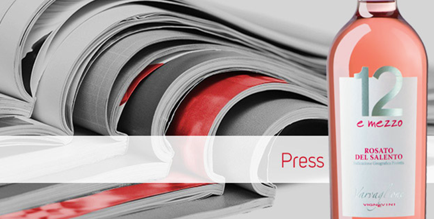 Varvaglione Vigne & Vini delights the international press